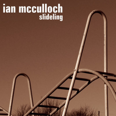 IAN McCULLOCH - Slideling (20th Anniversary Edition)