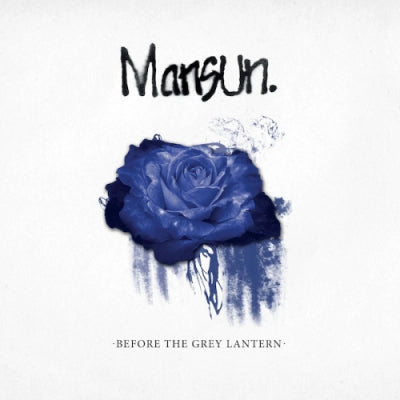 MANSUN - Before The Grey Lantern (A collection of Singes & B-Sides).