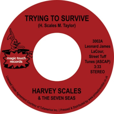 HARVEY SCALES & THE SEVEN SEAS - Trying To Survive (7" Mix) / Bump Your Thang (7" Mix)