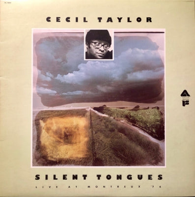 CECIL TAYLOR - Silent Tongues: Live At Montreux '74