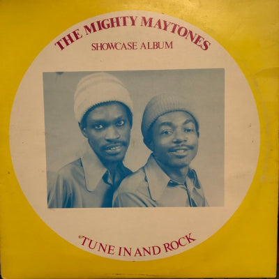 THE MIGHTY MAYTONES - Tune In And Rock (Showcase Album)