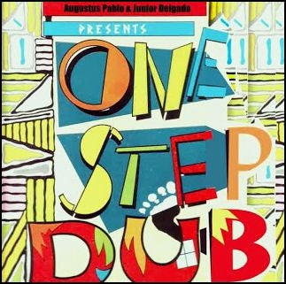 AUGUSTUS PABLO - One Step Dub