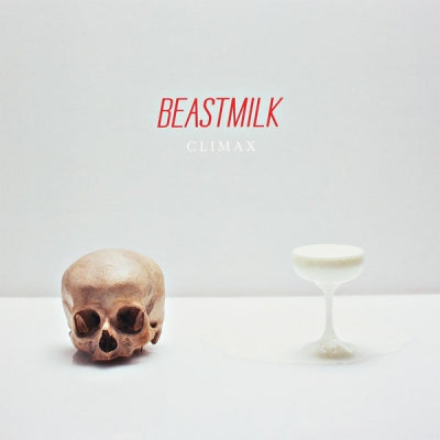 BEASTMILK - Climax