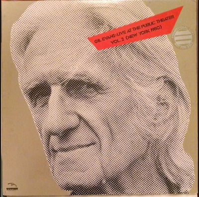 GIL EVANS - Live At The Public Theater Vol. 2 (New York 1980)