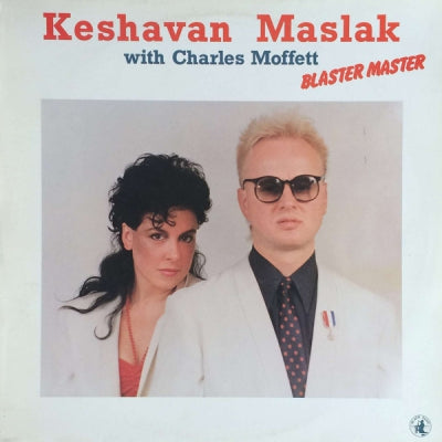 KESHAVAN MASLAK WITH CHARLES MOFFETT - Blaster Master