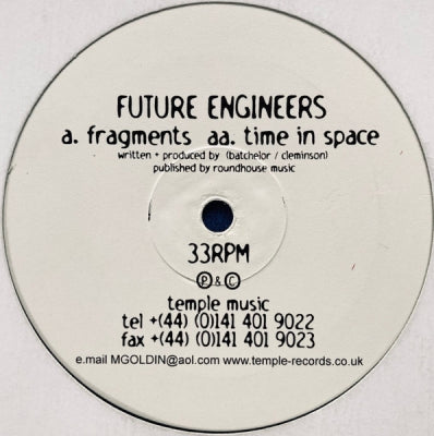FUTURE ENGINEERS - Fragments / Time In Space
