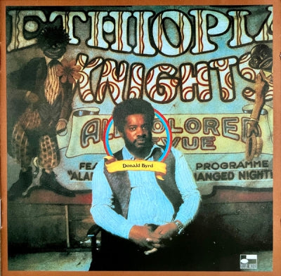 DONALD BYRD - Ethiopian Knights Including The Emperor