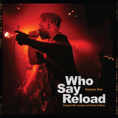 VARIOUS - Who Say Reload Volume One