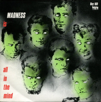MADNESS - Tomorrow's Just Another Day / Madness Is All In The Mind