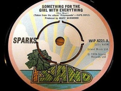 SPARKS - Something For The Girl With Everything / Marry Me