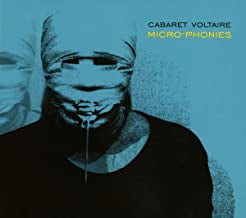 CABARET VOLTAIRE - Micro-Phonies