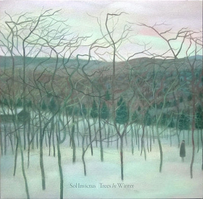 SOL INVICTUS - Trees In Winter