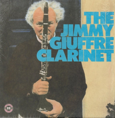 JIMMY GIUFFRE - The Jimmy Giuffre Clarinet