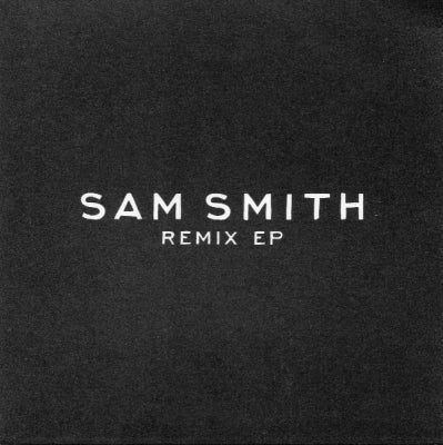 SAM SMITH - Remix EP