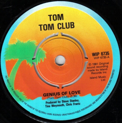 TOM TOM CLUB - Genius Of Love / Lorelei (Instrumental)