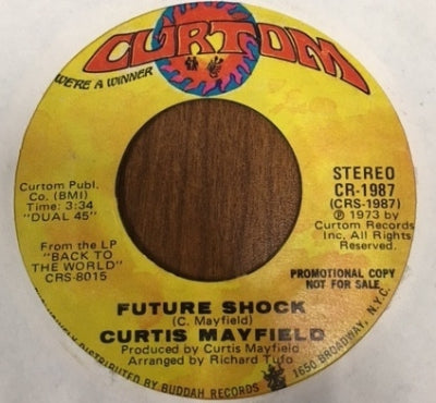 CURTIS MAYFIELD  - Future Shock