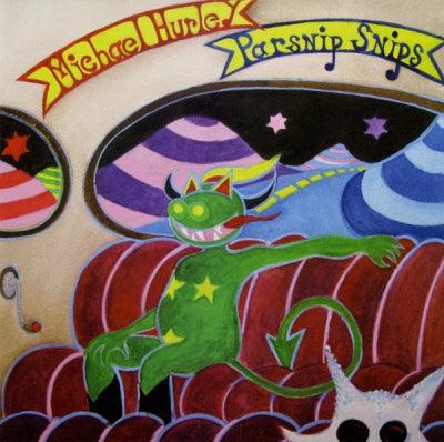 MICHAEL HURLEY - Parsnip Snips