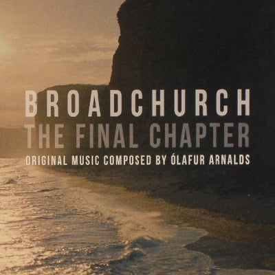 ÓLAFUR ARNALDS - Broadchurch: The Final Chapter