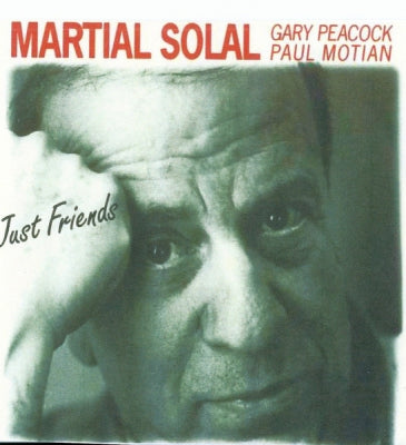 MARTIAL SOLAL - Just Friends