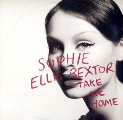 SOPHIE ELLIS-BEXTOR - Take Me Home