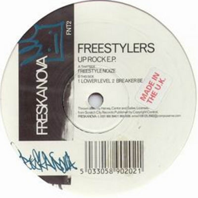FREESTYLERS - Up Rock E.P.