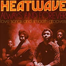 HEATWAVE - Always & Forever - Love Songs And Smooth Grooves