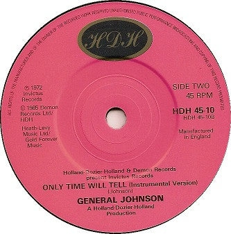 GENERAL JOHNSON - Only Time Will Tell / Instrumental.