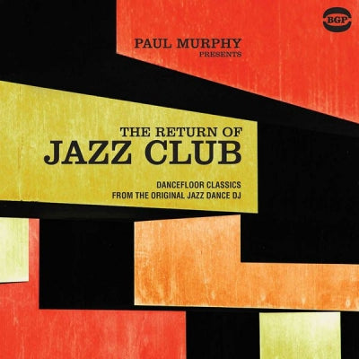 PAUL MURPHY - The Return Of Jazz Club