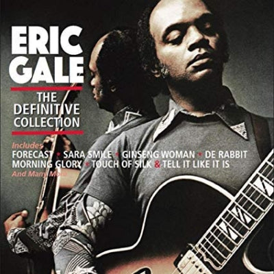 ERIC GALE - The Definitive Collection