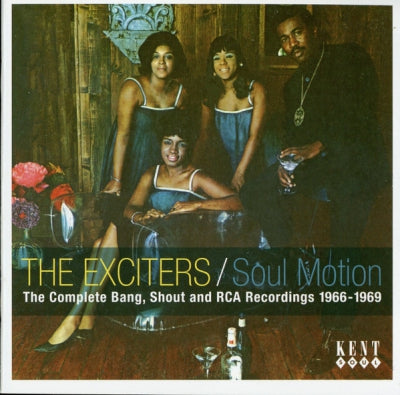 THE EXCITERS - Soul Motion - The Complete Bang, Shout & RCA Recordings 1966-1969