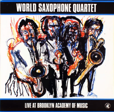 WORLD SAXOPHONE QUARTET - Live At Brooklyn Academy Of Music