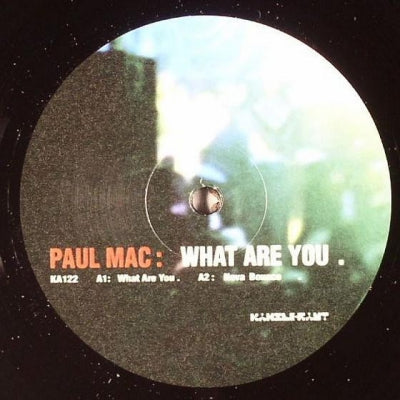 PAUL MAC - What Are You