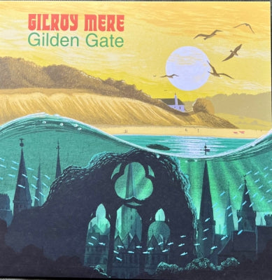 GILROY MERE - Gilden Gate