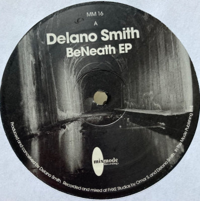 DELANO SMITH - BeNeath EP (This Music Here / The Gutter / Euphoric)
