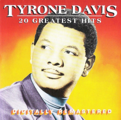 TYRONE DAVIS - 20 Greatest Hits
