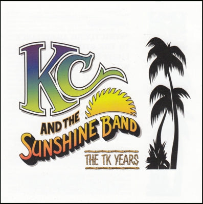 KC AND THE SUNSHINE BAND - The TK Years