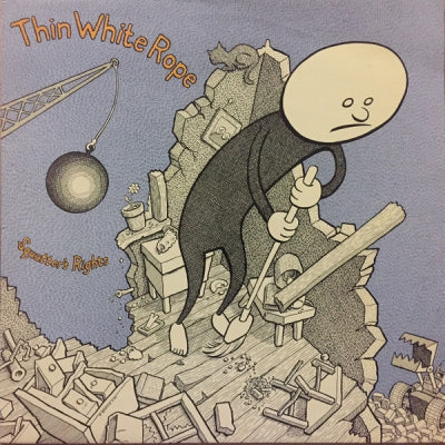 THIN WHITE ROPE - Squatter's Rights