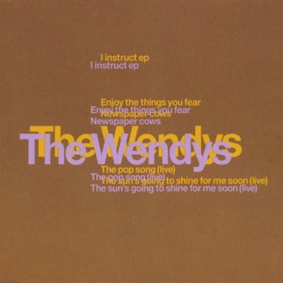 THE WENDYS - I Instruct EP