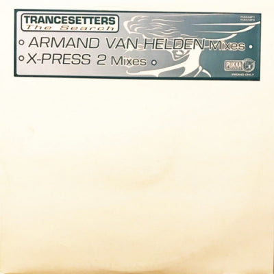 TRANCESETTERS - The Search