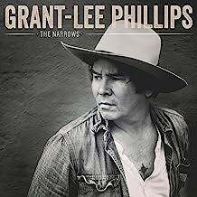 GRANT-LEE PHILLIPS - The Narrows