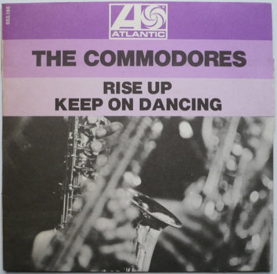 THE COMMODORES - Rise Up / Keep On Dancing