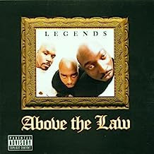 ABOVE THE LAW - Legends
