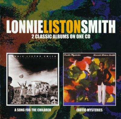 LONNIE LISTON SMITH - A Song For The Children + Exotic Mysteries