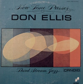 DON ELLIS - ...How Time Passes...
