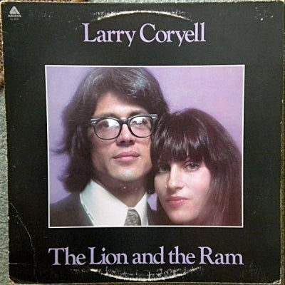 LARRY CORYELL - The Lion And The Ram