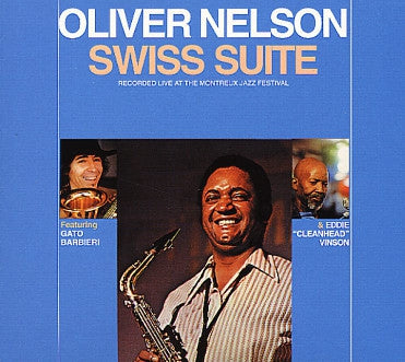 OLIVER NELSON - Swiss Suite