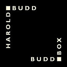 HAROLD BUDD - Budd Box