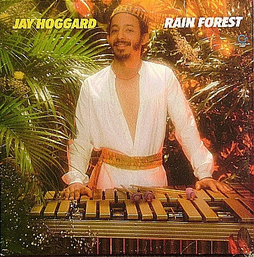 JAY HOGGARD - Rain Forest