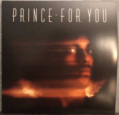 PRINCE - For You feat: Soft And Wet / Crazy You / Just As Long As We're Together