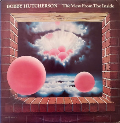 BOBBY HUTCHERSON - The View From The Inside